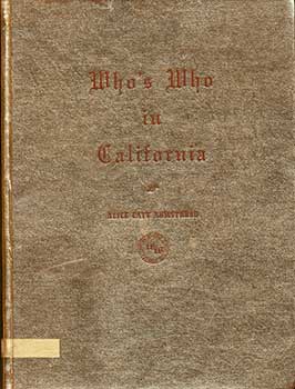 Item #19-3012 Who’s Who in California 1965, Illustrated Biographies of Leading California Men and Women of Achievement. Alice Catt Armstrong.