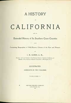 Item #19-3038 A History of California and an Extended History of Its Southern Coast Counties....