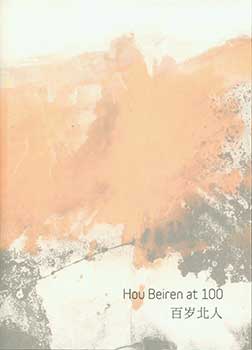 Item #19-3157 Hou Beiren at 100. February 20 - March 26, 2016. Li Chen