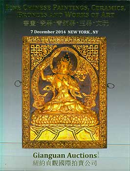 Gianguan Auctions (New York) - Fine Chinese Paintings, Ceramics, Bronzes and Works of Art. New York. December 7, 2014. Lot #S 1-314