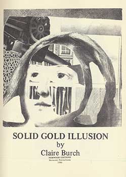 Item #19-3309 Solid Gold Illusion. Claire Burch
