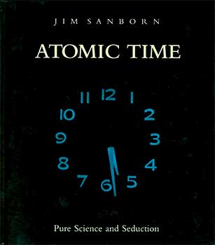 Item #19-3315 Jim Sanborn: Atomic Time - Pure Science And Seduction. 2004. Corcoran Gallery of Art