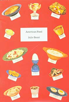 Item #19-3427 American Food. Julie Bozzi