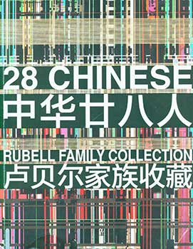 Item #19-3480 28 Chinese: Rubell Family Collection. Rubell Family Collection