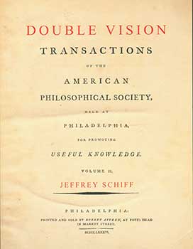 Item #19-3488 Double Vision: Transactions of the American Philosophical Society, Held at...