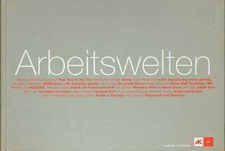 Item #19-3559 Arbeitswelten / World of Work. Brigitte Huck, Curator