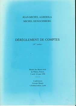 Jean-Michel Alberola; Michel Henochsberg - Dereglement de Comptes (8eme Partie)
