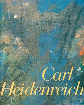 Item #19-3685 Carl Heidenreich. Gabriele Saure, Carl Heidenreich