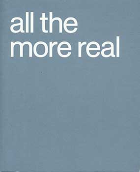 Item #19-3918 All the More Real. Merrill Falkenberg, Eric Fischl