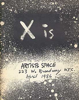 Item #19-4665 X is. Artists Space 223 W. Broadway N.Y.C. April 1986. Gordon Onslow-Ford