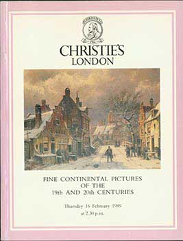 Item #19-5326 Fine Continental Pictures of the 19th and 20th Centuries. 16 February, 1989. Sale # TIARA - 3989. Lot #s 1 - 217. Christie’s, London.
