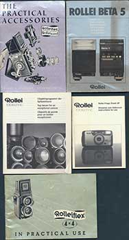 Rollei - Rollei Manuals and Guidebooks Including: Rolleiflex 4x4 in Practical Use, Rolleiflex the Practical Accessories, Rollei Prego Zoom Af, Rollei Beta 5, and Top Lenses for an Exceptional Camera