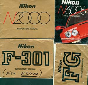 Item #19-5831 Nikon Camera manuals for the Nikon F-301, N2000, N6006 and FG. Nikon Corporation, Tokyo.