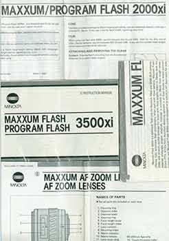 Minolta Camera Company (Tokyo) - Minolta Manuals for Maxxum/Program Flash 2000xi, Maxxum Flash 2000i, Maxxum Flash Program Flash 3500xi Maxxum Af Zoom Lenses Af Zoom Lenses