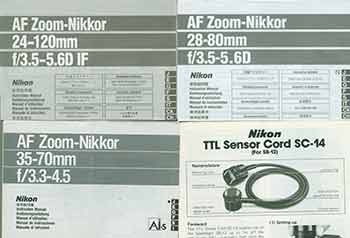 Item #19-5974 Nikon Camera manuals for the AF Zoom-Nikkor 24mm-120mm f/3.5-5.6D IF, AF Zoom-Nikkor 28mm-80mm f/3.5-5.6D, AF Zoom-Nikkor 35mm-70mm f/3.3-4.5, Nikon TTL Sensor Cord SC-14. the Nikkor 50mm f/1.8, the micro-Nikkor 55mm f/2.8, and Nikkor 50mm f/1.4. Nikon Corporation, Tokyo.
