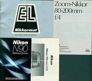 Item #19-5975 Nikon Camera manuals for the Zoom-Nikkor 80mm-200mm f/4, Nikkor 105mm f/2.5, EL Nikkormat instruction manual, System information for Nikon N90. Nikon Corporation, Tokyo.