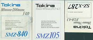 Item #19-6020 Tokina instruction manuals for SZ-X 287, SMZ 105, SMZ-840. Tokina Optical Company...