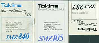 Item #19-6020 Tokina instruction manuals for SZ-X 287, SMZ 105, SMZ-840. Tokina Optical Company LTD, Tokyo.