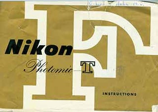 Item #19-6062 Nikon instruction manual Nikon F Photomic-T, plus approximately 20 pieces of Nikon...