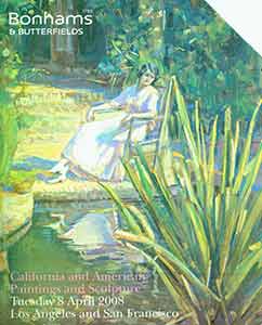 Item #19-6196 California and American Paintings and Sculpture. April 8, 2008. Sale # “16073.” Lots 1 - 256. Annotated Copy by Auction House with Sales Results. Bonhams, Butterfields, Los Angeles / San Francisco.