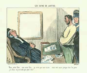 Item #19-6366 “Vous aviez faim...vous aviez faim...ca n’est pas une raison (You were hungry...you were hungry....that’s no excuse...)” from Les Gens de Justice (Lawyers and Judges) Series, 1845-1848. Plate No.15. Honoré Daumier.