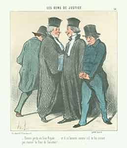 Item #19-6384 “Encore perdu en Cour Royale... (Case lost again in the Royal Court...)” from Les Gens de Justice (Lawyers and Judges) Series, 1845-1848. Plate No. 34. Honoré Daumier.
