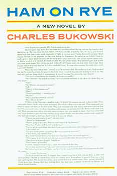 Item #19-7231 Prospectus for Ham on Rye, a new novel by Charles Bukowski. Black Sparrow Press