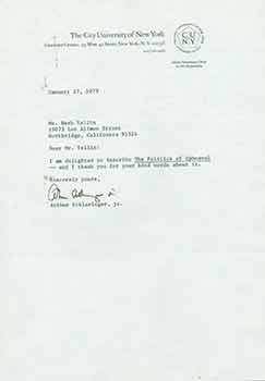 Item #19-7424 Signed letter from Arthur Schlesinger, Jr. of The City University of New York, sent to Herb Yellin of the Lord John Press. The City University of New York/Arthur Schlesinger Jr.