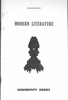 Item #19-7897 Serendipity Books Catalogue One: Modern Literature. 398 listings. Serendipity Books, CA Berkeley.