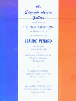 Item #19-7994 Pamphlet for The First Exhibition in Beverly Hills of Paintings by Claude Venard, under the High Auspices of Monsieur Romain Gary Consul General of France, June 10 1958. Ltd Edgardo Acosta Gallery.