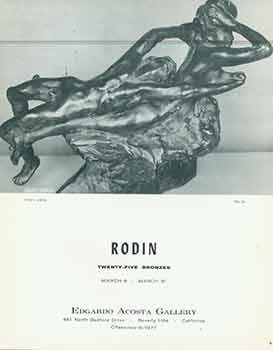 Item #19-7997 Brochure No. 18, for Rodin, Twenty-Five Bronzes, March 6 to March 31. Ltd Edgardo Acosta Gallery.