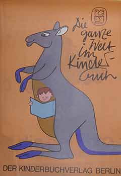 Item #19-8868 Die gute welt im... (Exhibition Poster). Der Kinderbuchverlag