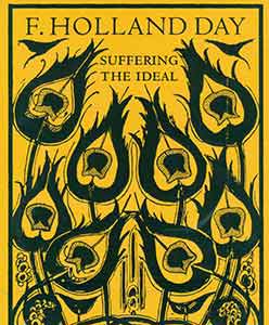 Crump, James; Day, F. Holland - Suffering the Ideal
