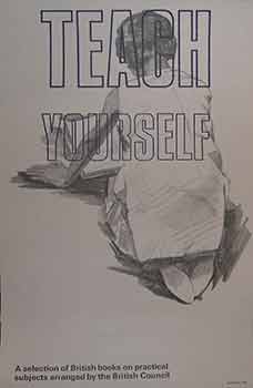 Item #19-8937 Teach Yourself. A selection of British Books on practical subjects arranged by the...