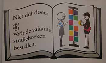 Item #19-8956 Niet du doen: voor de vakantie studieboeken bestellen. (Exhibition Poster). 20th Century Dutch Artist.