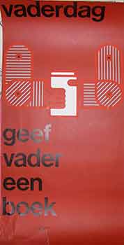 Item #19-8966 Vaderdag Geef Vader Een Boek. (Exhibition Poster). George Koizumi