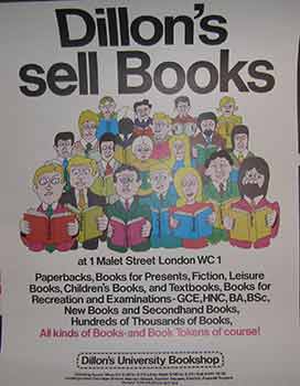 Item #19-8979 Dillon’s Sell Books. (Exhibition Poster). Dillon’s University Bookshop