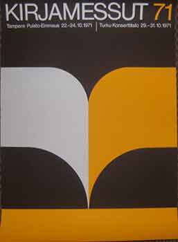 Item #19-8984 Kirjamessut 71, 22 - 24 October, 1971. (Exhibition Poster). 20th Century Finnish...