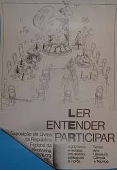 Item #19-9030 Ler Entender Participar (Read Understand Participate) (Exhibition Poster). Book Exhibition of the Federal Republic of Germany.