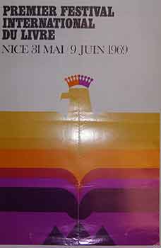 Item #19-9100 Premier Festival International Du Livre. May 31 to June 9, 1969. (Exhibition...
