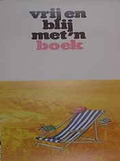 Item #19-9109 Vrij en blij met’n boek. . (Exhibition Poster). 20th Century Dutch Artist