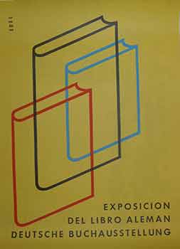 Item #19-9141 German Book Exhibition. Exposicion Del Libro Aleman Deutsche Buchausstellung. (Exhibition Poster). Edel, The Netherlands.