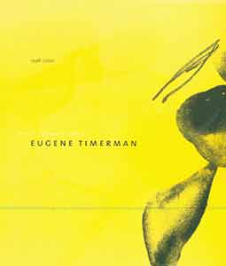 Item #19-9303 Eugene Timerman: Until You Find Another Plane: Drawings, Monotypes and Collages,...