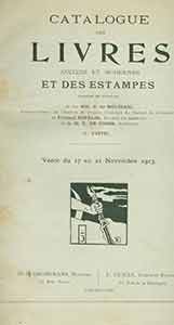 Item #19-9454 Catalogue de Livres Anciens et Modernes et d’Estampes. November 17-21, 1913. Lots 1 - 1026. Libraire-Expert E. Deman, Brussels.