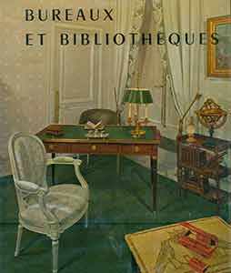 Item #19-9469 Les Bureaux et Bibliotheques. L. Rodighiero