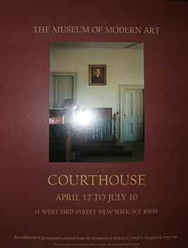 Item #19-9502 Courthouse. April 12 - July 10. (Poster). Stephen Shore, Photo