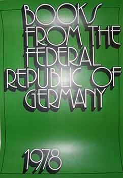Item #19-9517 Books from the Federal Republic of Germany. (Poster). 20th Century German Artist