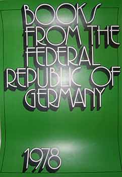 Item #19-9517 Books from the Federal Republic of Germany. (Poster). 20th Century German Artist
