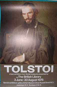 Item #19-9535 Tolstoi a loan exhibition from Soviet museums presented by the British Library 3...