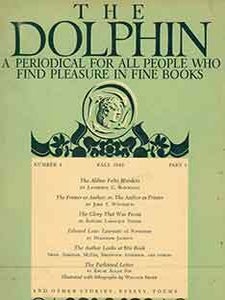 Item #19-9554 The Dolphin, A Periodical For All People Who Find Pleasure in Fine Books. Number 4,...